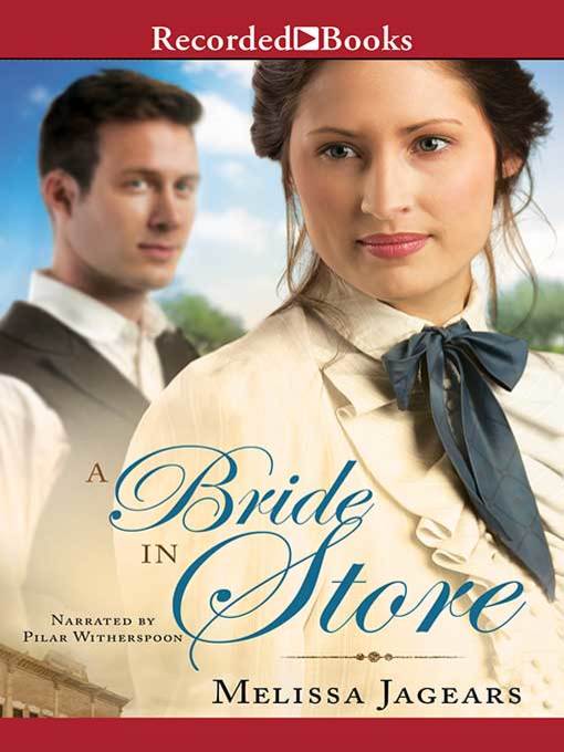 Title details for A Bride in Store by Melissa Jagears - Available
